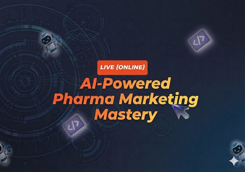 AI-Powered Pharma Marketing Mastery (5 Days Workshop)